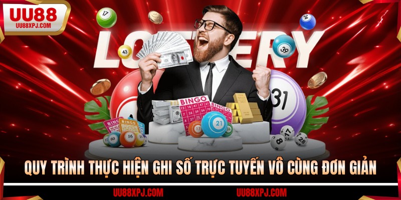 Quy trình thực hiện ghi số trực tuyến vô cùng đơn giản